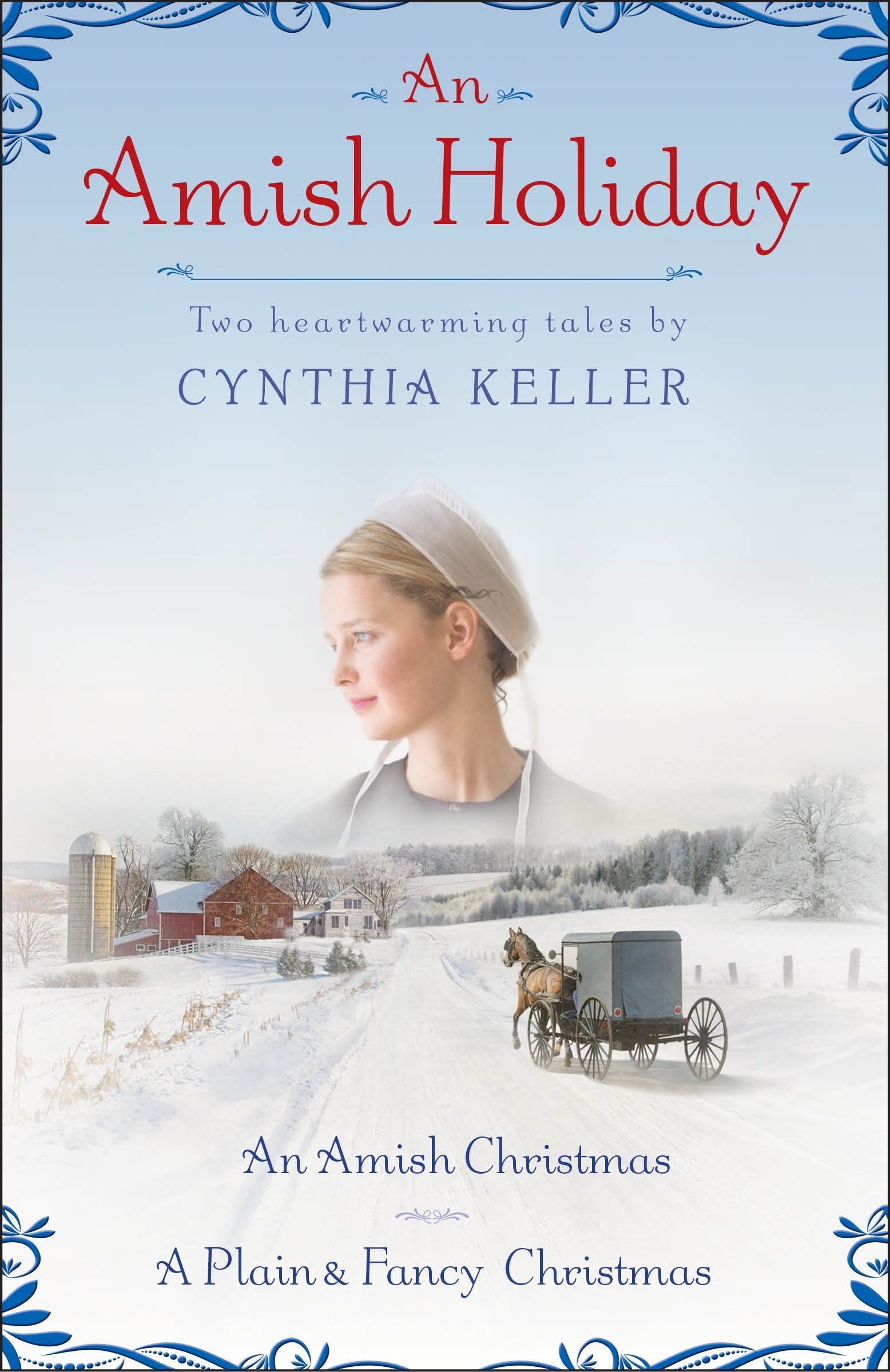 An Amish Holiday - Two Heartwarming Tales