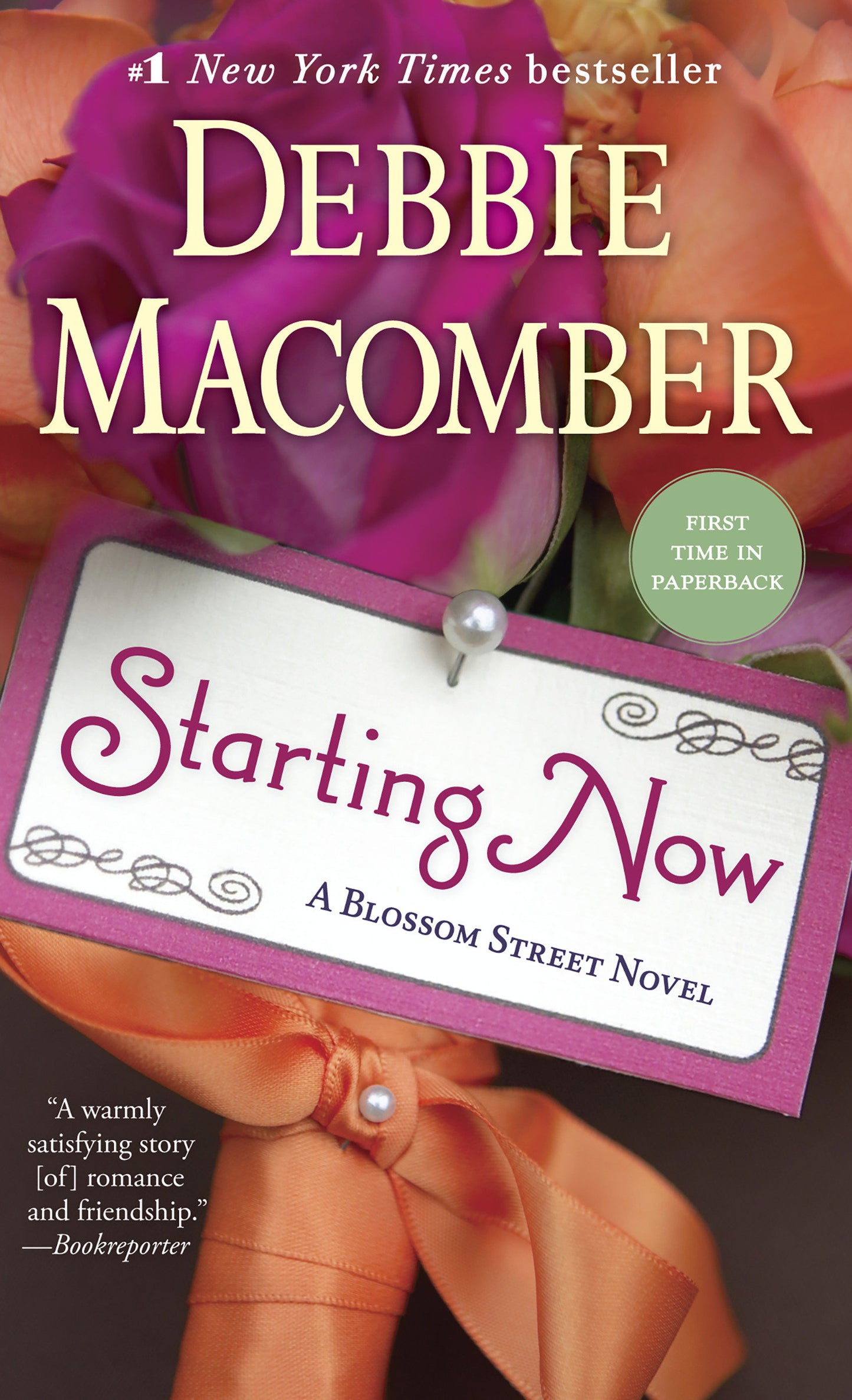Starting Now - A Blossom Street Novel (Blossom Street) (Book:10)