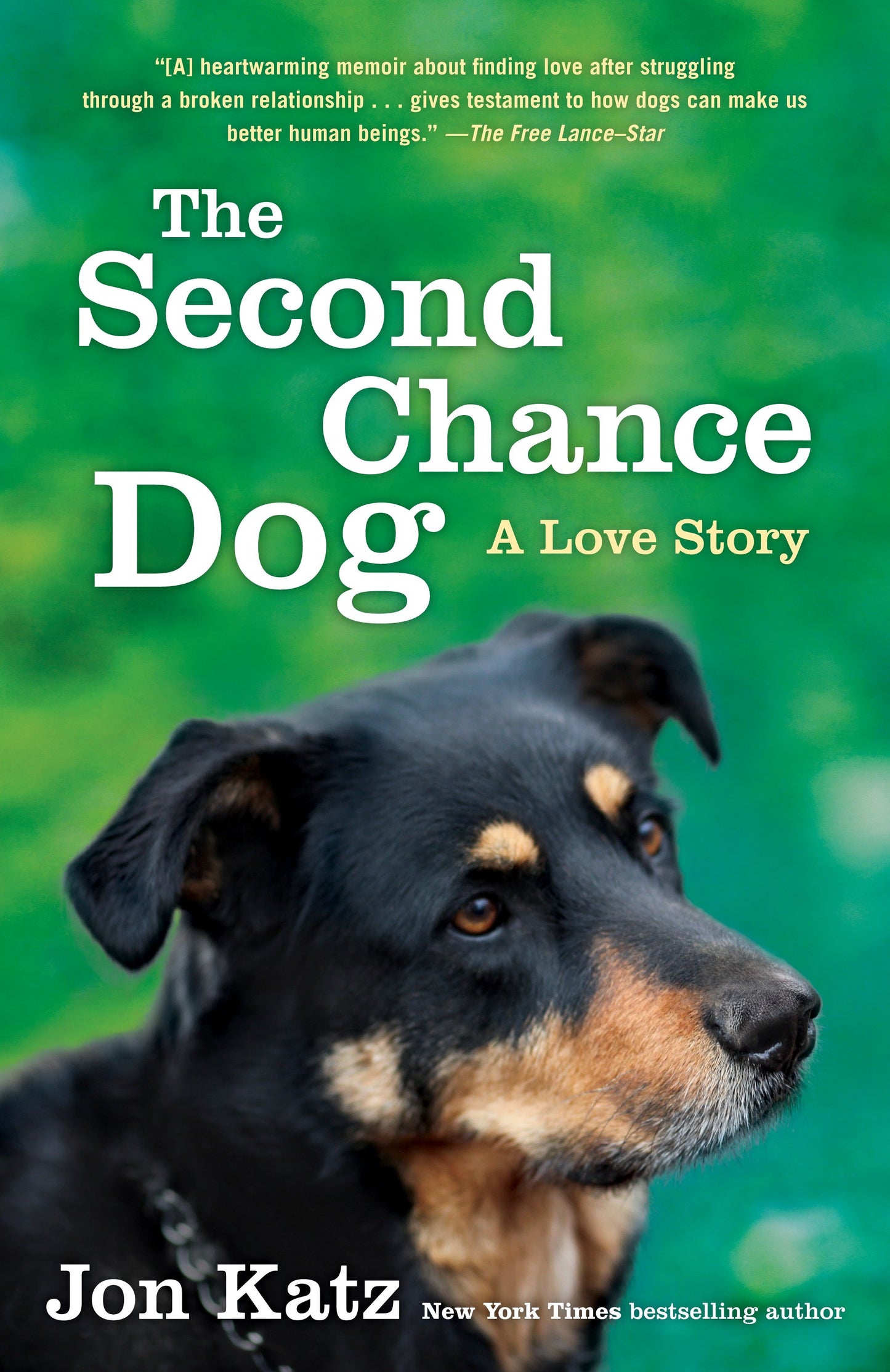 The Second-Chance Dog - A Love Story
