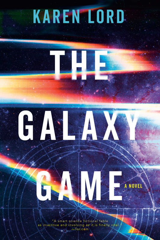 The Galaxy Game - A Novel
