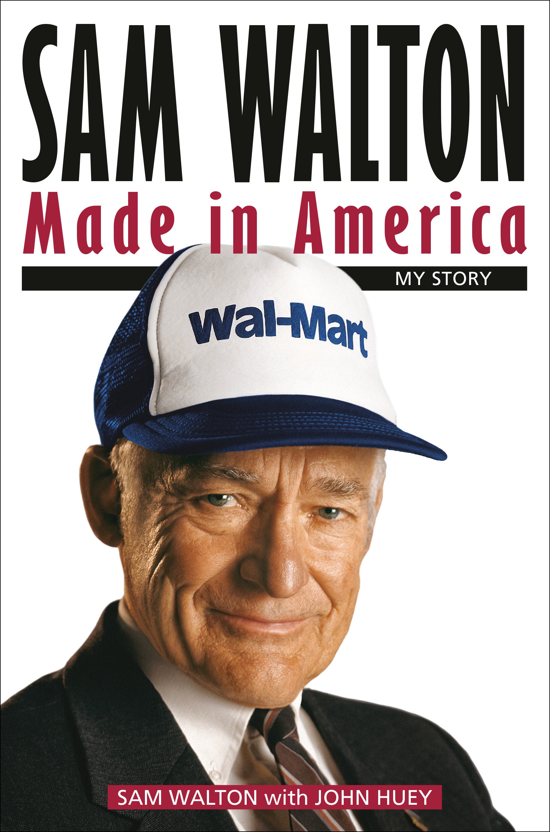 Sam Walton: Made in America - My Story