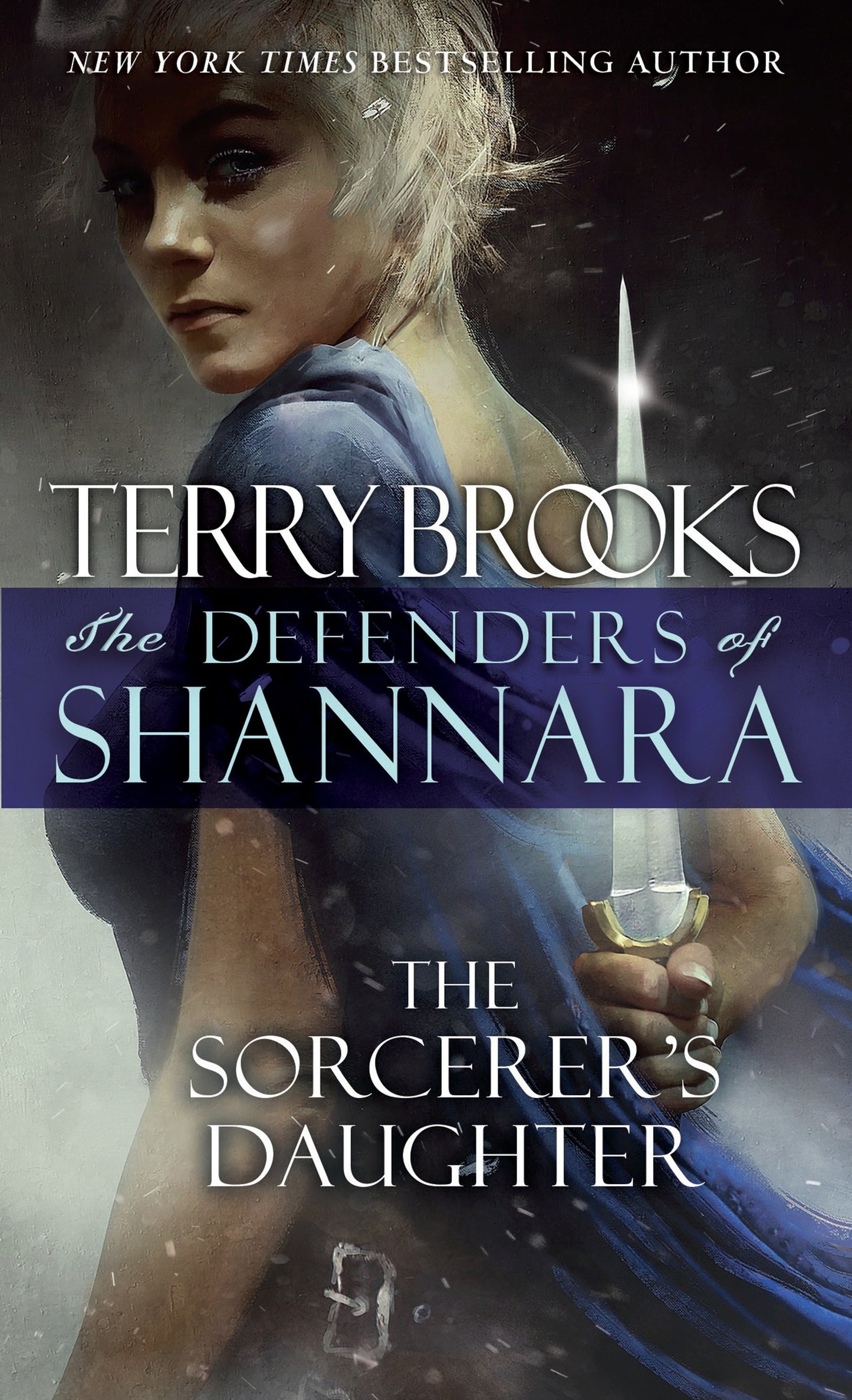 The Sorcerer's Daughter - The Defenders of Shannara (The Defenders of Shannara) (Book:3)