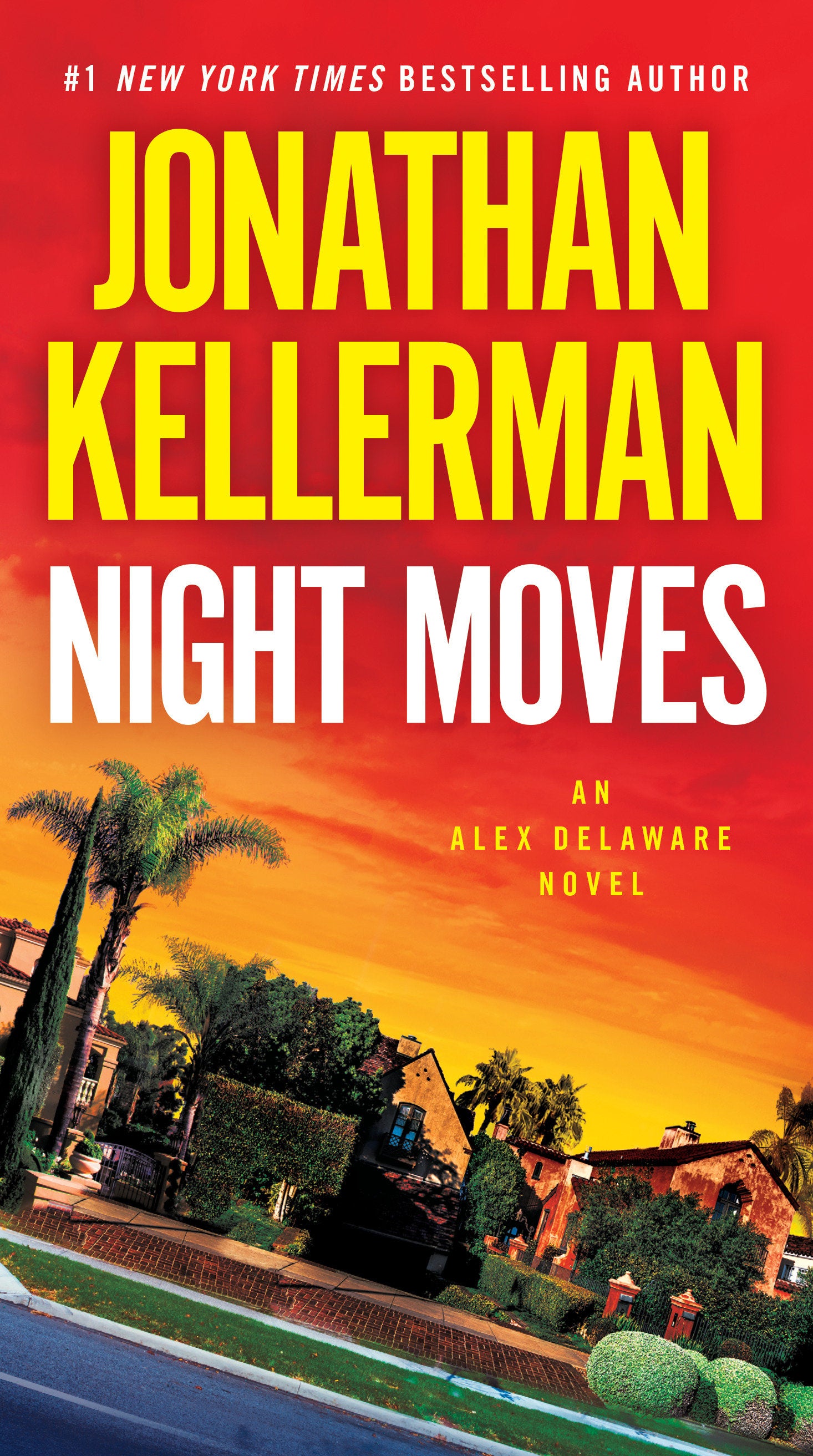 Night Moves - An Alex Delaware Novel (Alex Delaware) (Book:33)