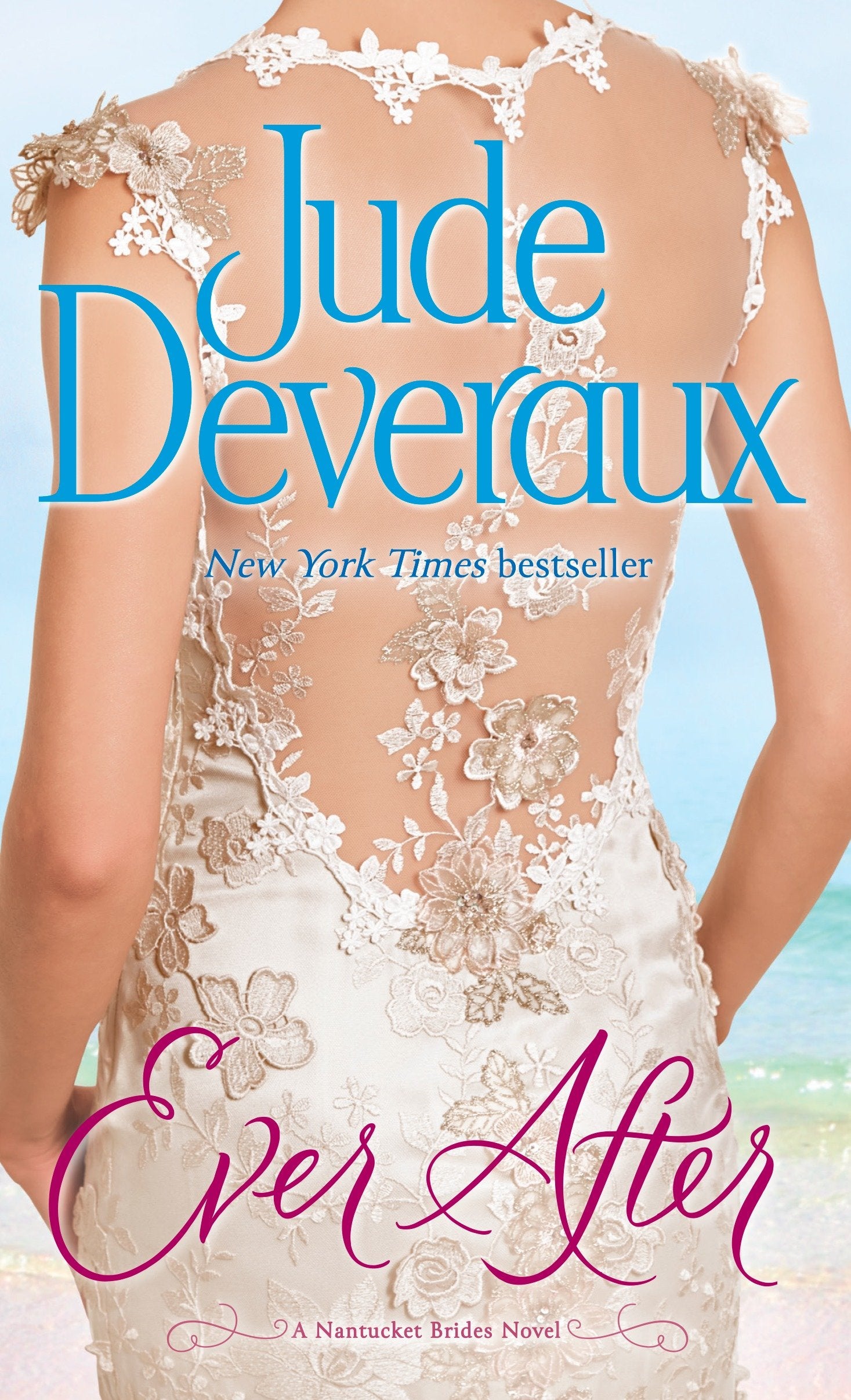 Ever After - A Nantucket Brides Novel (Nantucket Brides Trilogy) (Book:3)