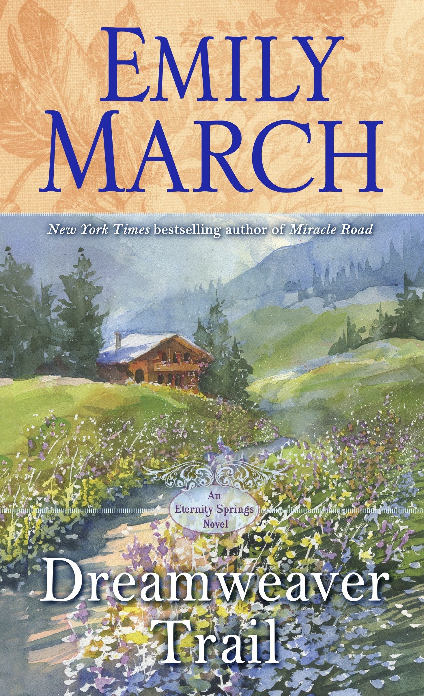 Dreamweaver Trail - An Eternity Springs Novel (Eternity Springs) (Book:8)