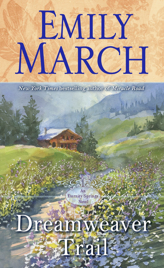 Dreamweaver Trail - An Eternity Springs Novel (Eternity Springs) (Book:8)