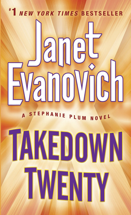 Takedown Twenty - A Stephanie Plum Novel (Stephanie Plum) (Book:20)