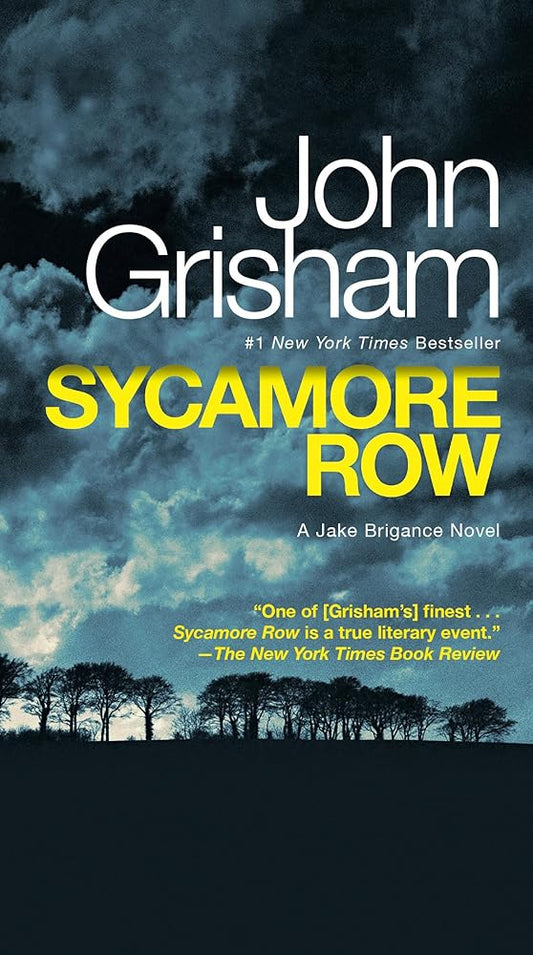 Sycamore Row (The Jake Brigance) by John Grisham