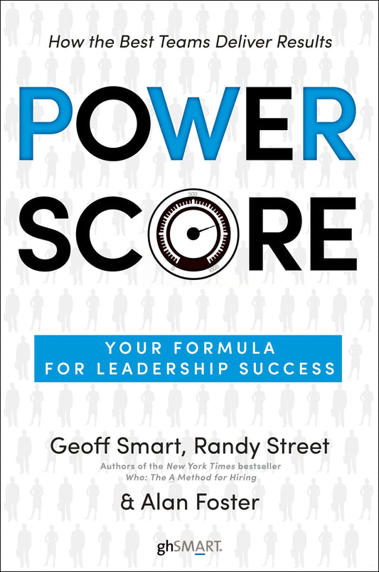 Power Score - Your Formula for Leadership Success