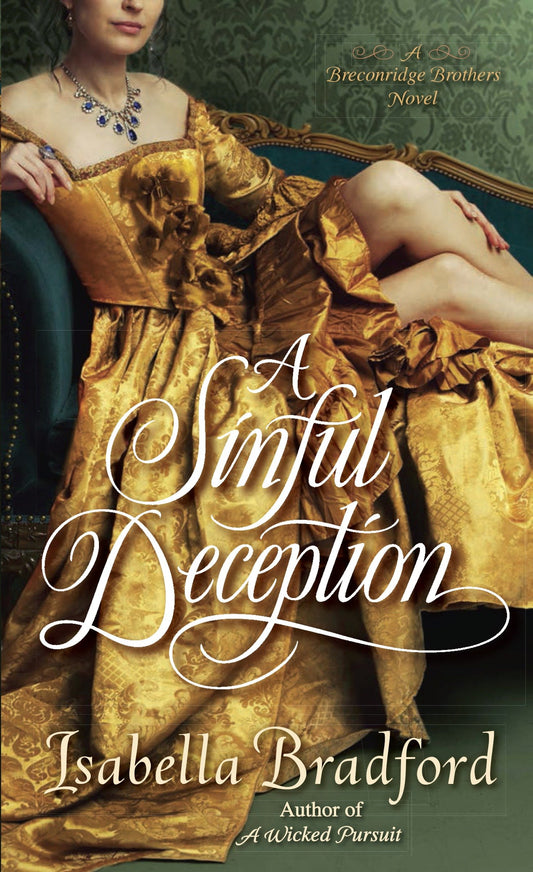 A Sinful Deception - A Breconridge Brothers Novel (The Breconridge Brothers) (Book:2)