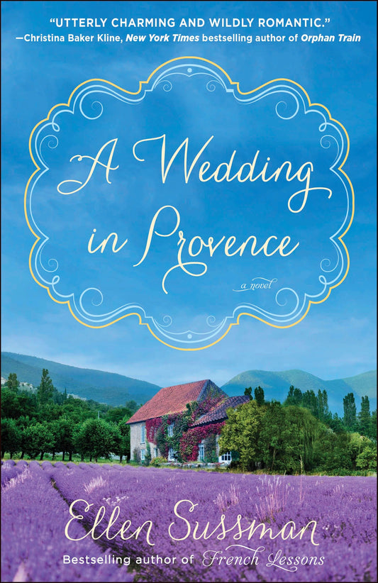A Wedding in Provence - A Novel