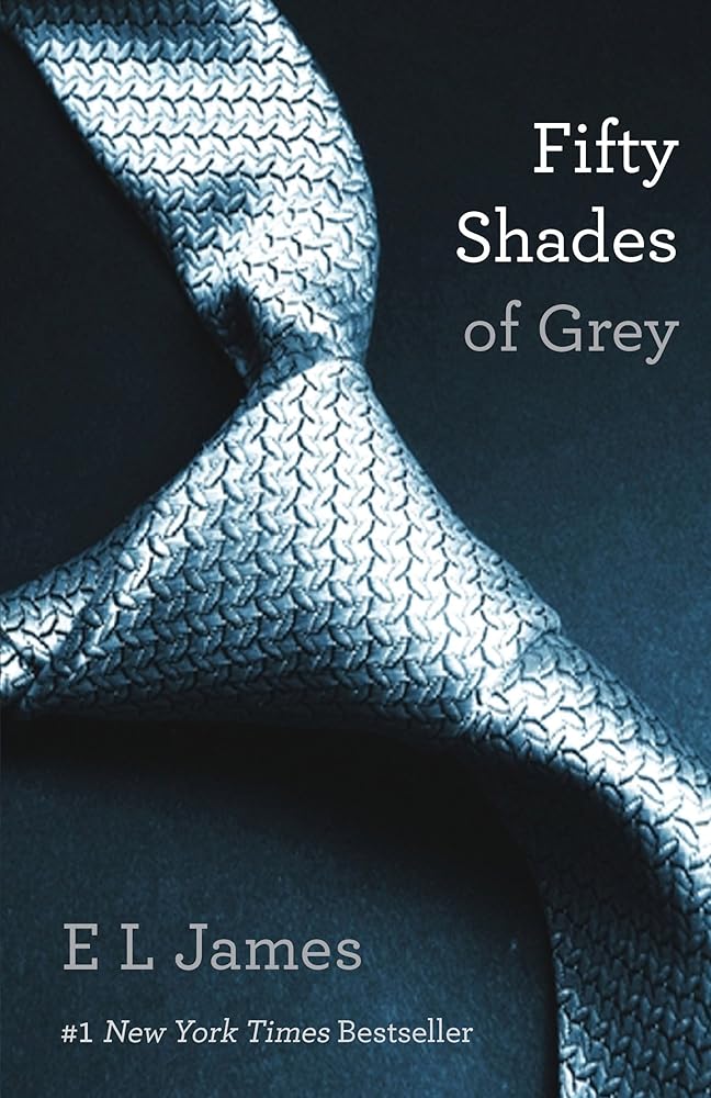 Fifty Shades Of Grey: Book One of the Fifty Shades Trilogy (Fifty Shades of Grey Series, 1) by E L James