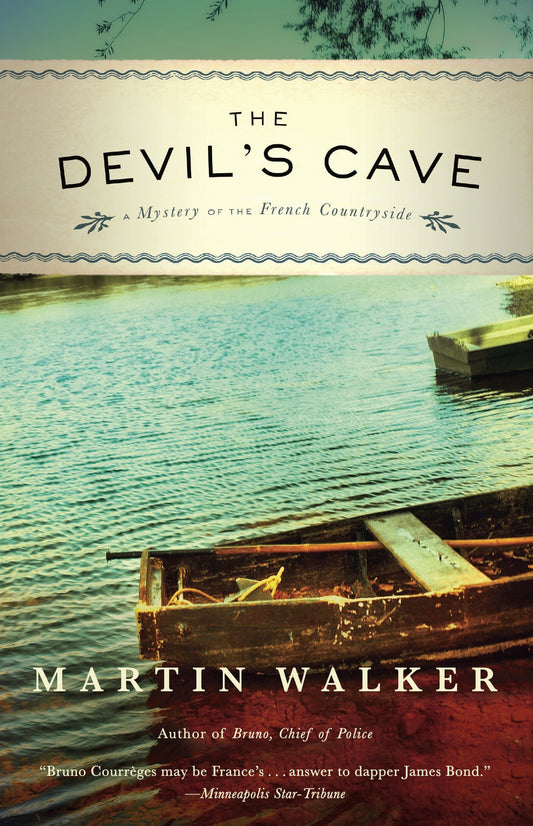 The Devil's Cave - A Mystery of the French Countryside (Bruno, Chief of Police Series) (Book:5)
