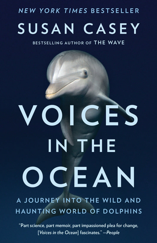 Voices in the Ocean - A Journey into the Wild and Haunting World of Dolphins