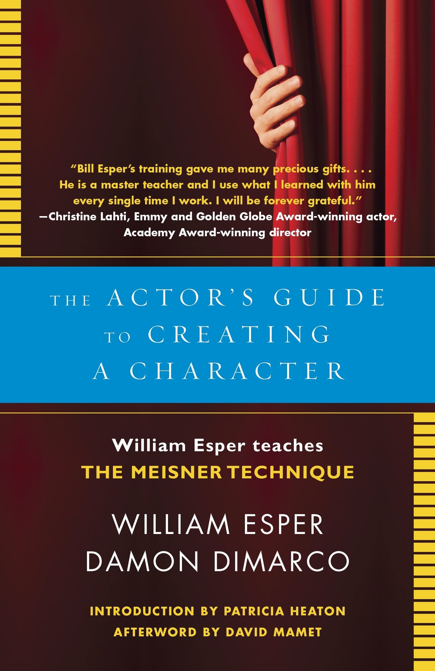 The Actor's Guide to Creating a Character - William Esper Teaches the Meisner Technique