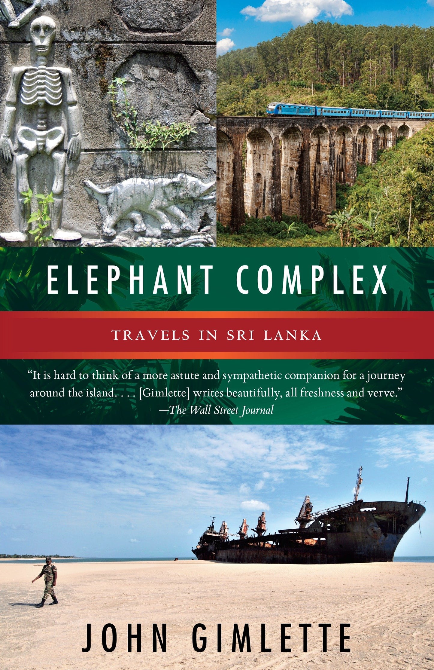 Elephant Complex - Travels in Sri Lanka (Vintage Departures)