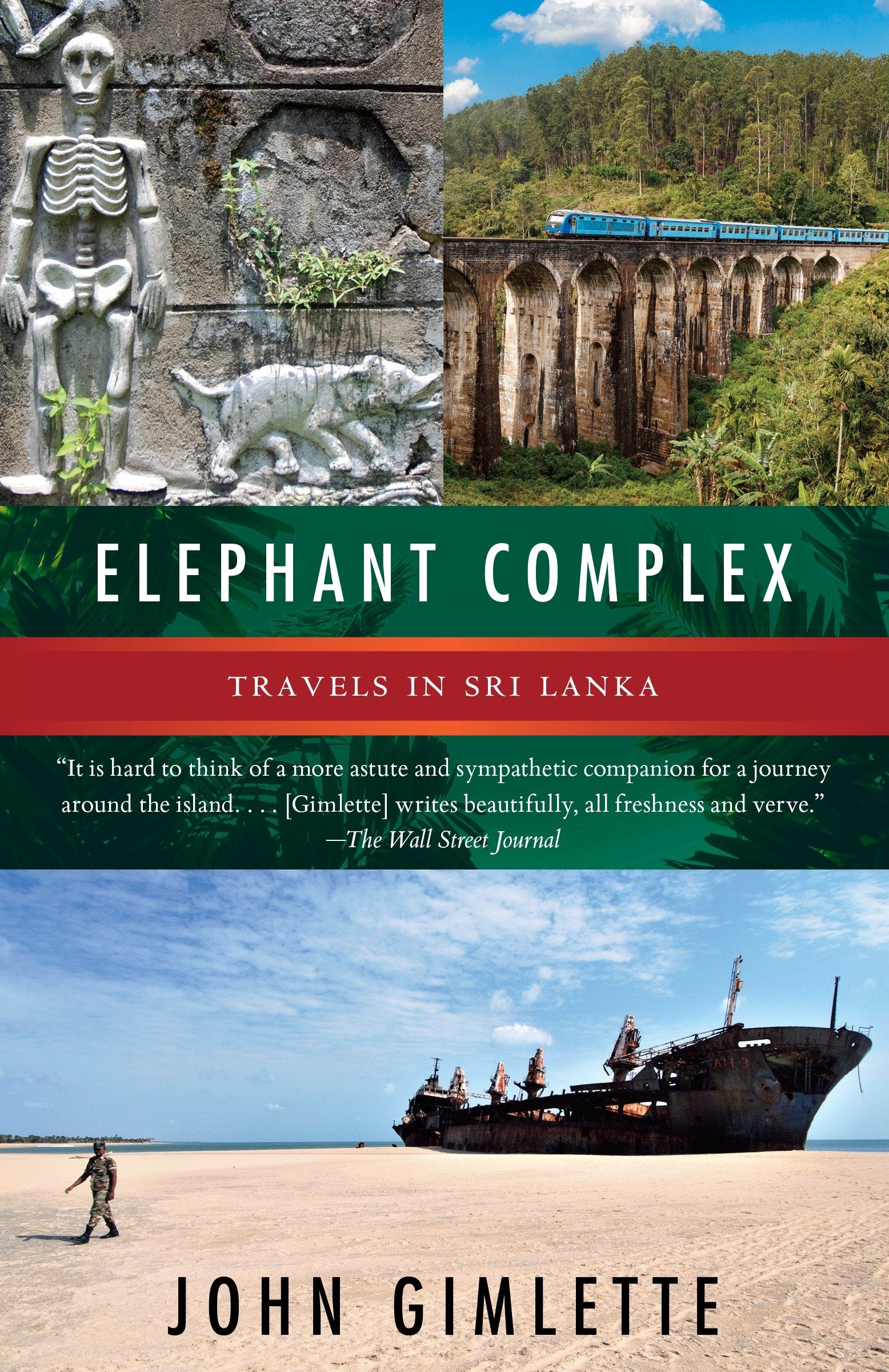 Elephant Complex - Travels in Sri Lanka (Vintage Departures)