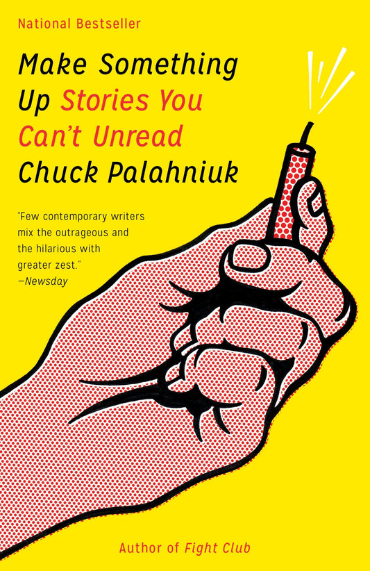 Make Something Up - Stories You Can't Unread