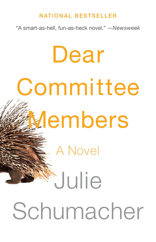 Dear Committee Members (The Dear Committee Trilogy) (Book:1)