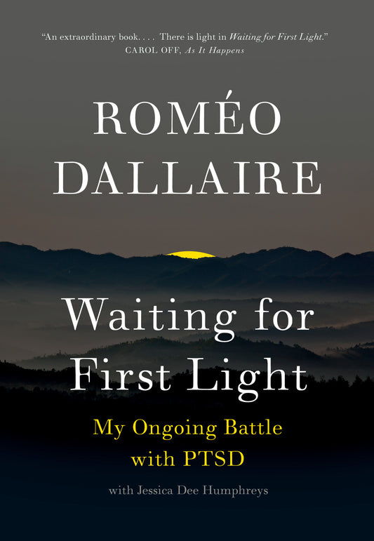 Waiting for First Light - My Ongoing Battle with PTSD