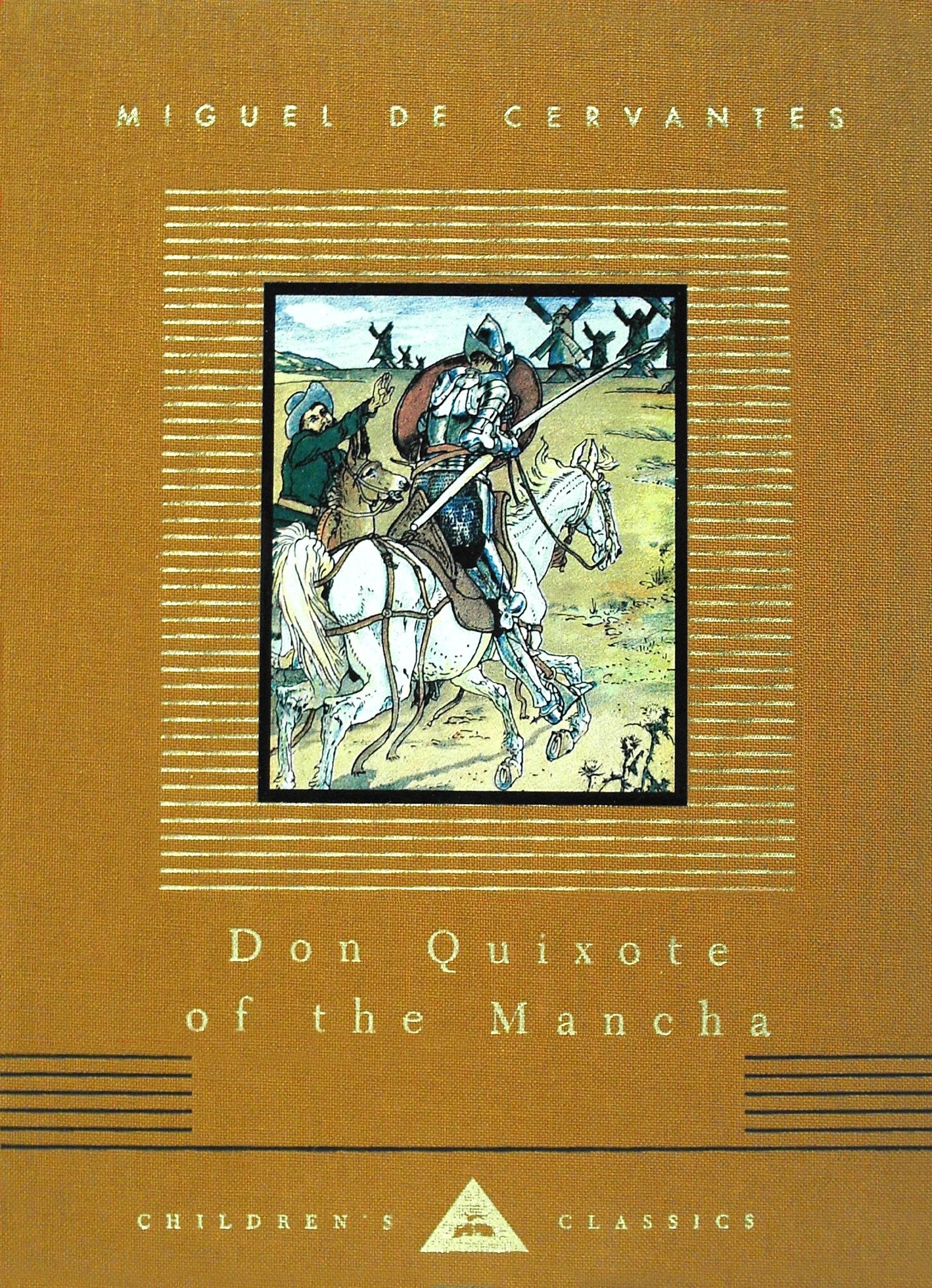 Don Quixote of the Mancha - Retold by Judge Parry; Illustrated by Walter Crane (Everyman's Library Children's Classics Series)