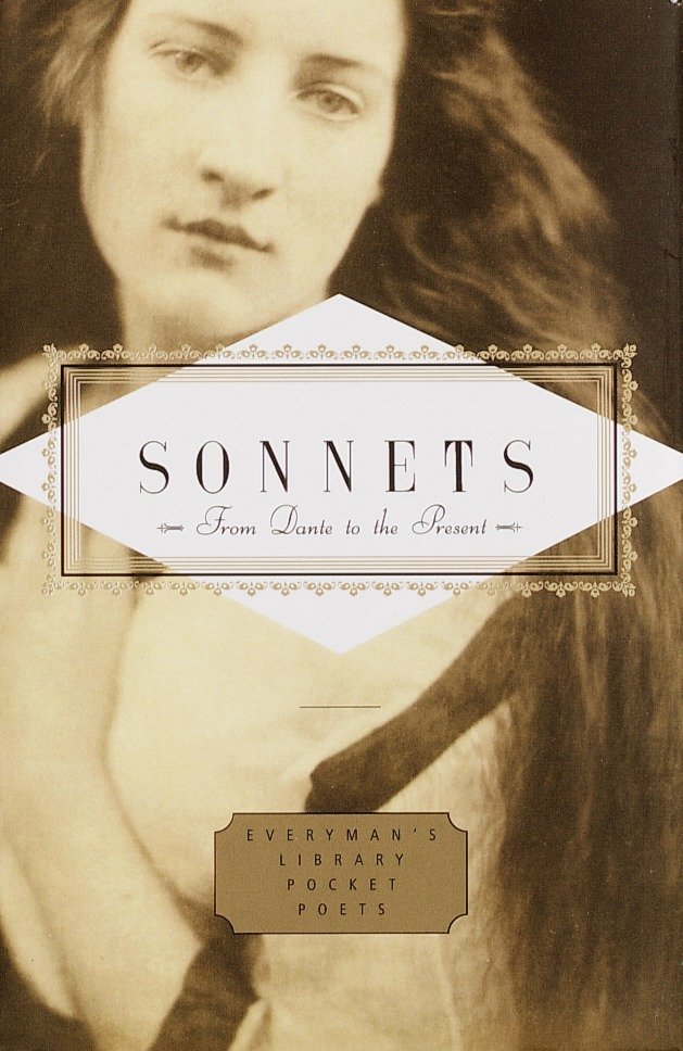 Sonnets - From Dante to the Present (Everyman's Library Pocket Poets Series)