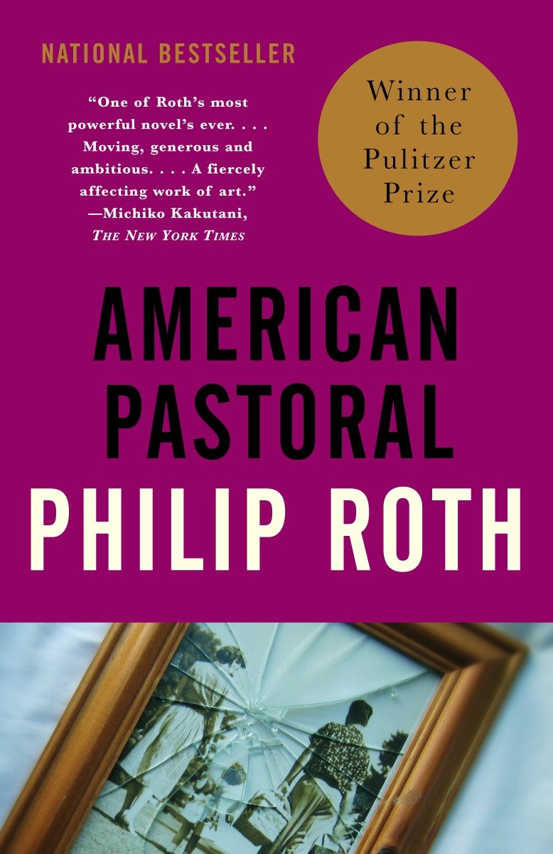 American Pastoral - American Trilogy 1 (Pulitzer Prize Winner) (Vintage International)