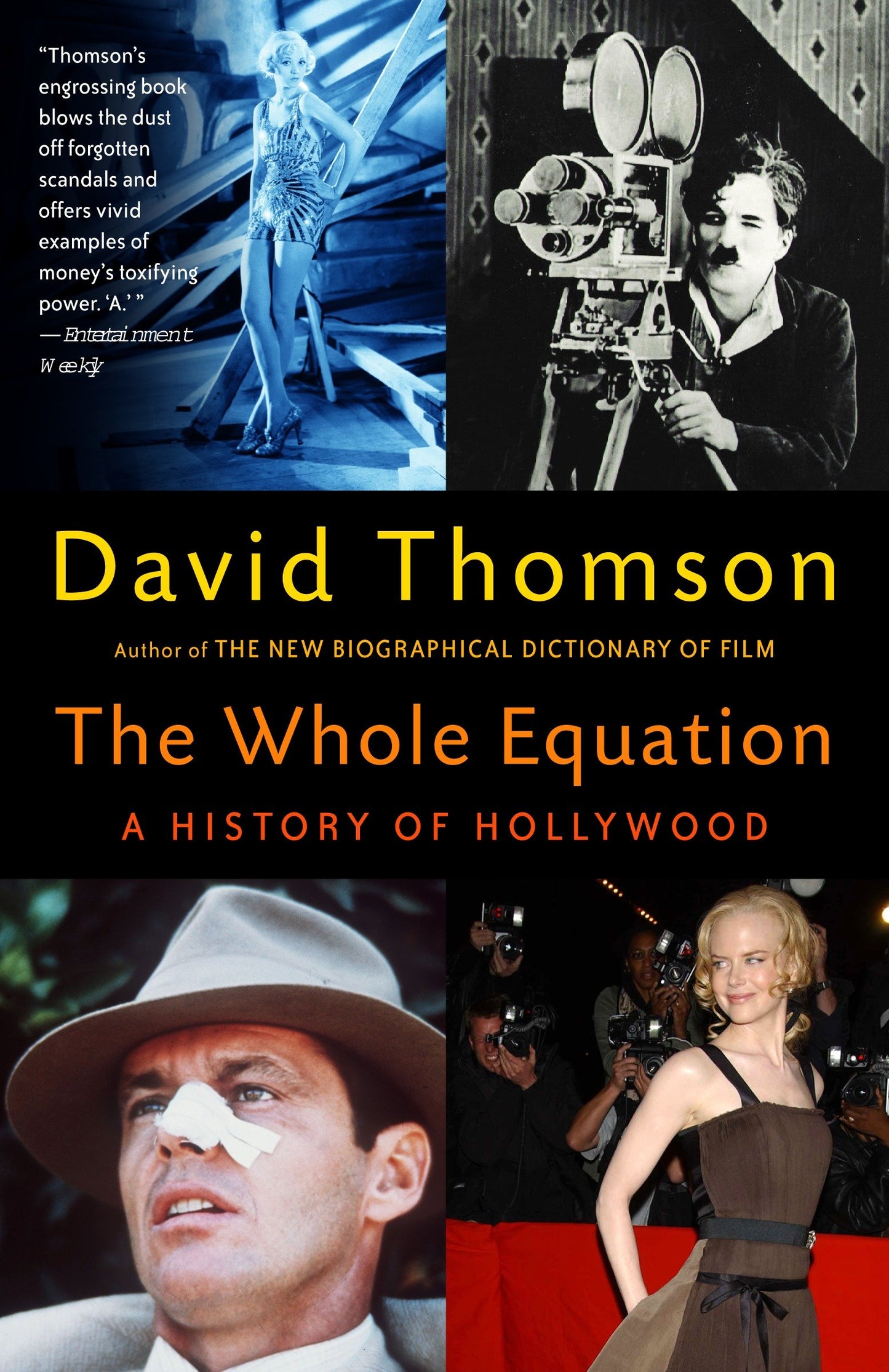 The Whole Equation - A History of Hollywood