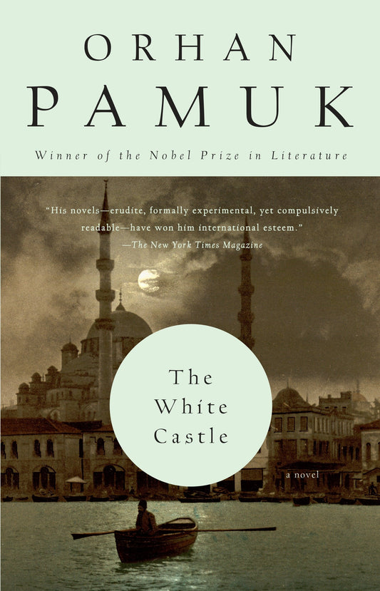 The White Castle - A Novel (Vintage International)