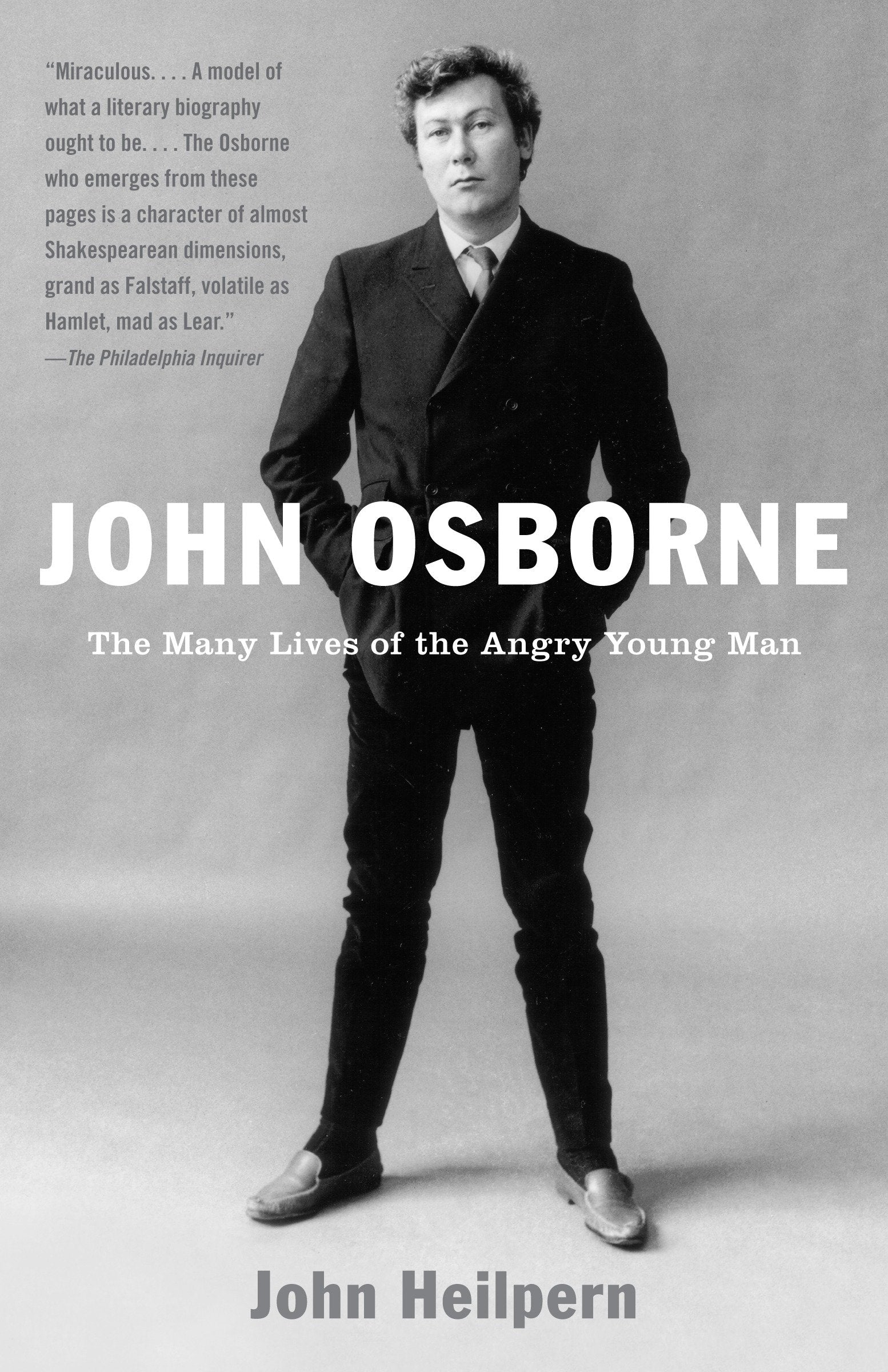 John Osborne - The Many Lives of the Angry Young Man