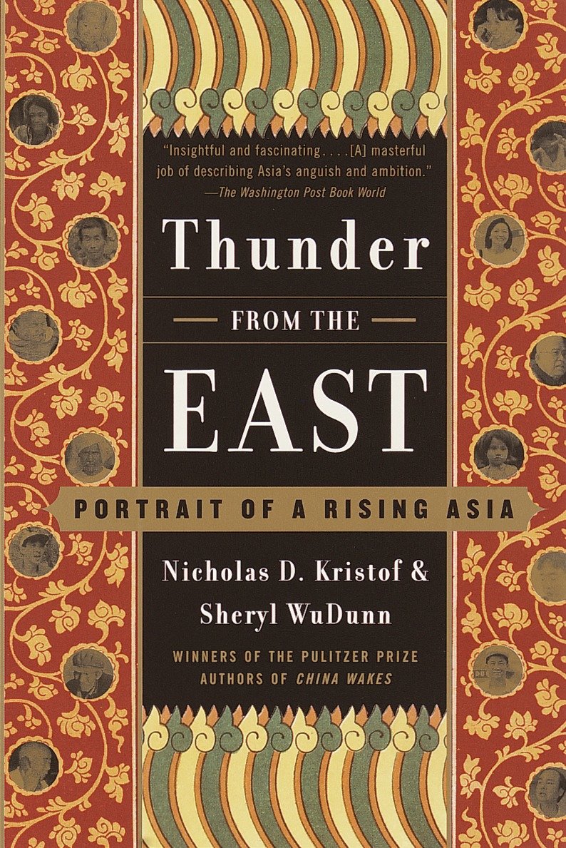 Thunder from the East - Portrait of a Rising Asia
