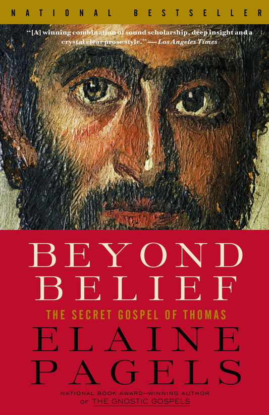 Beyond Belief - The Secret Gospel of Thomas