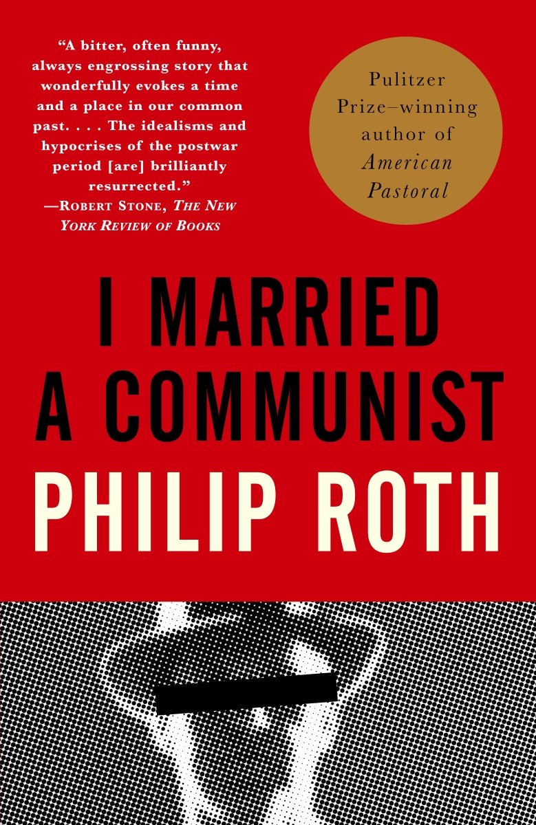 I Married a Communist - American Trilogy (2) (Vintage International)