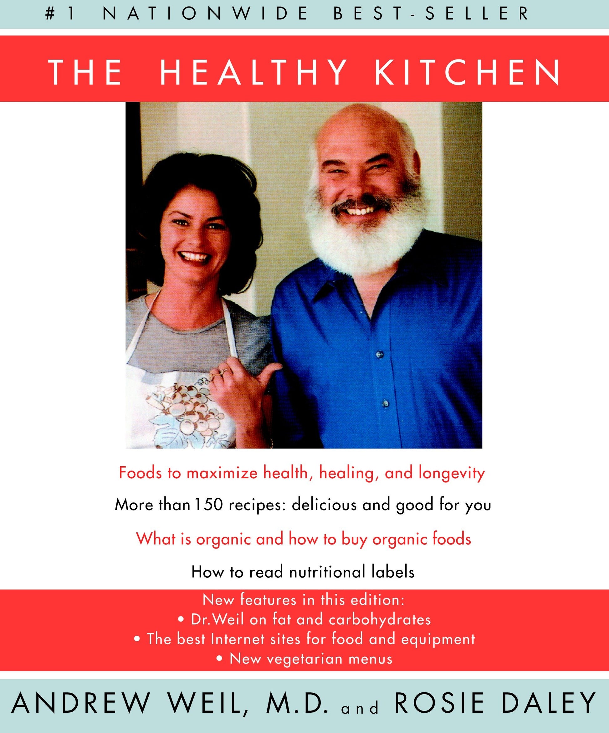 The Healthy Kitchen - A Cookbook