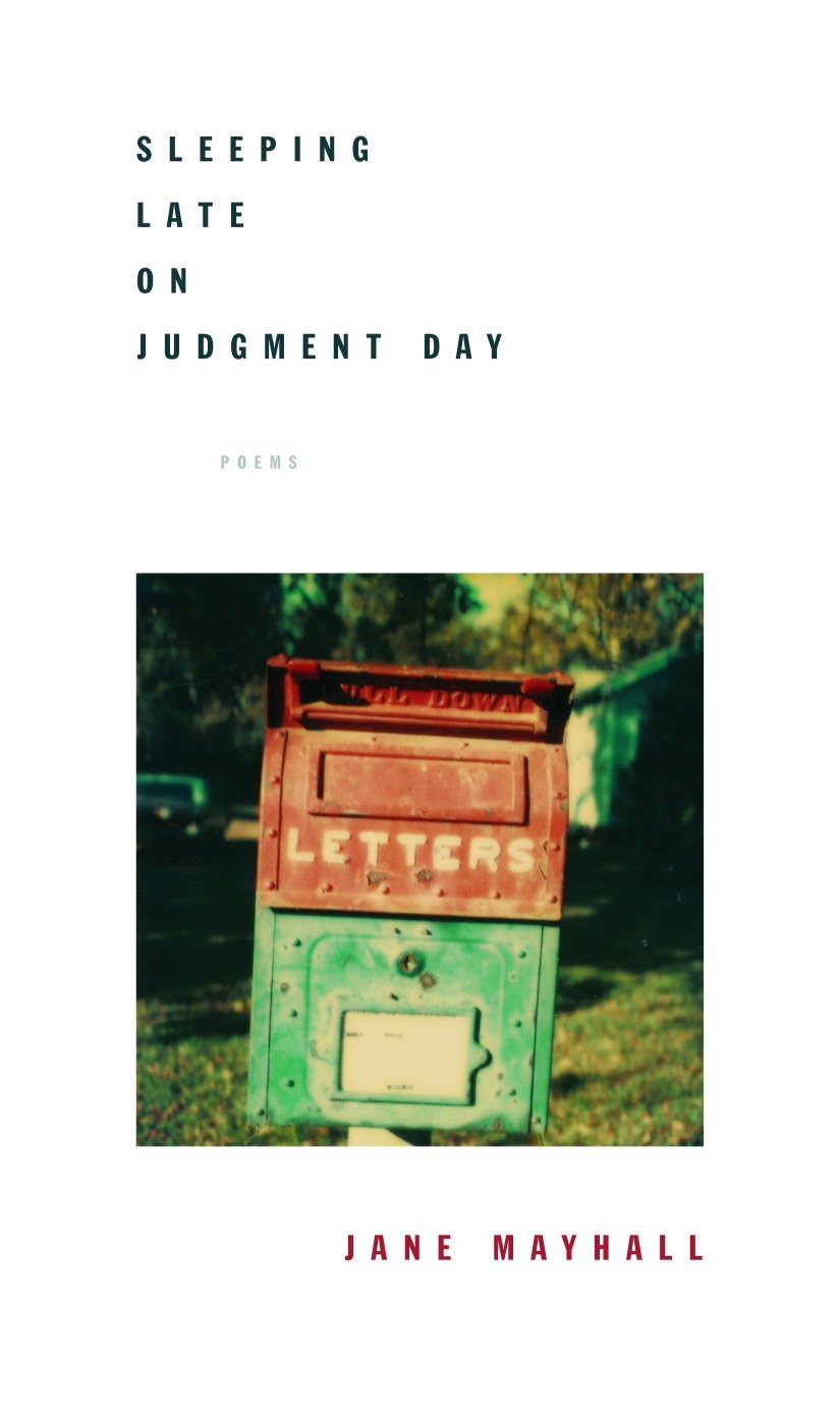 Sleeping Late on Judgment Day - Poems