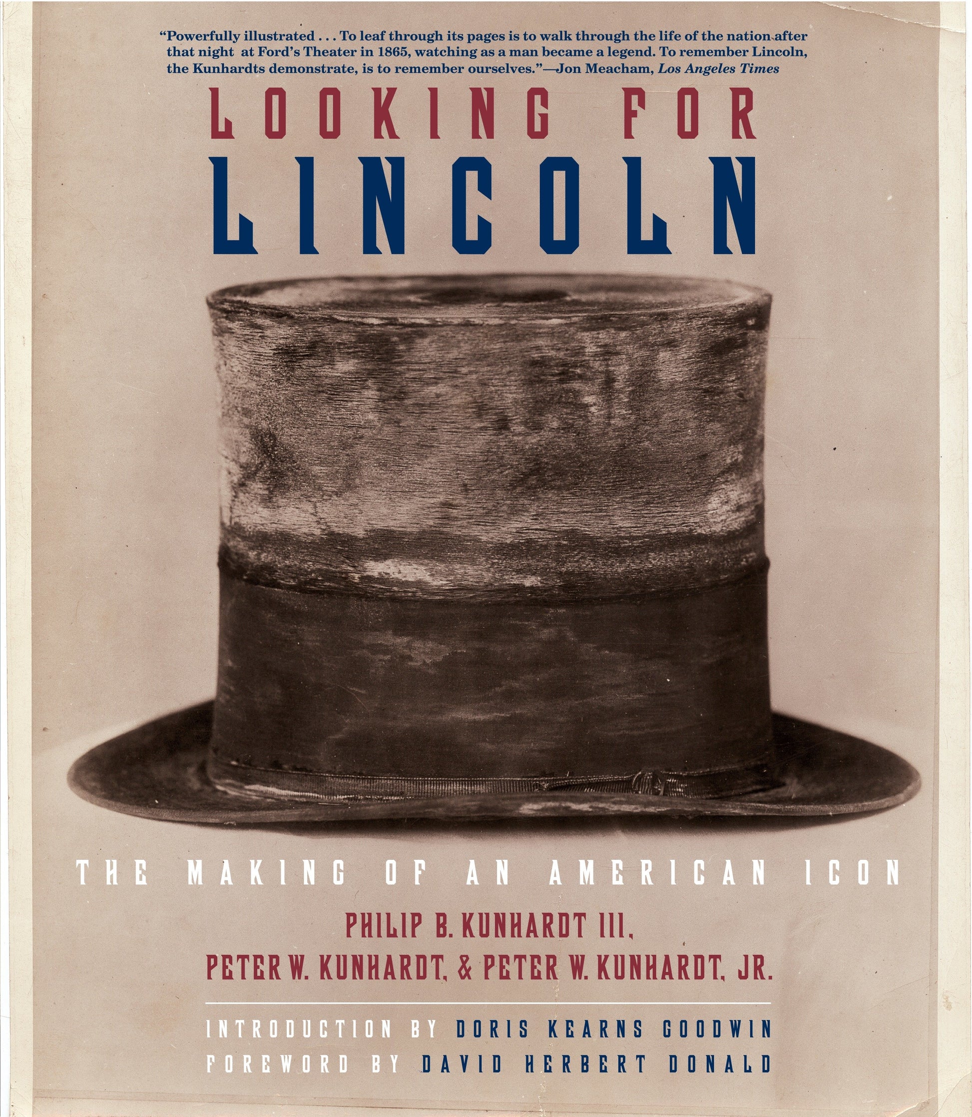 Looking for Lincoln - The Making of an American Icon