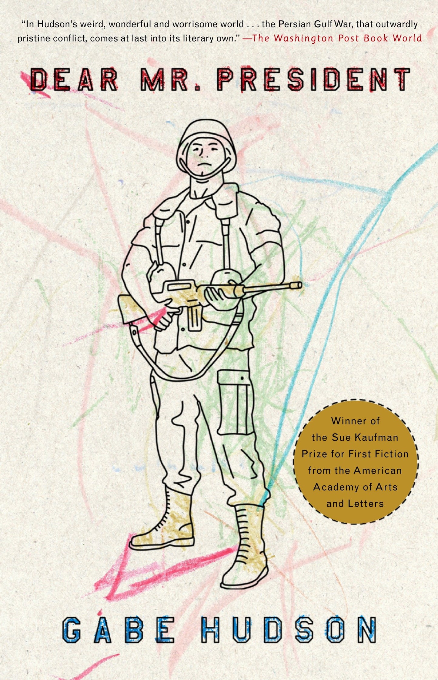 Dear Mr. President (Vintage Contemporaries)
