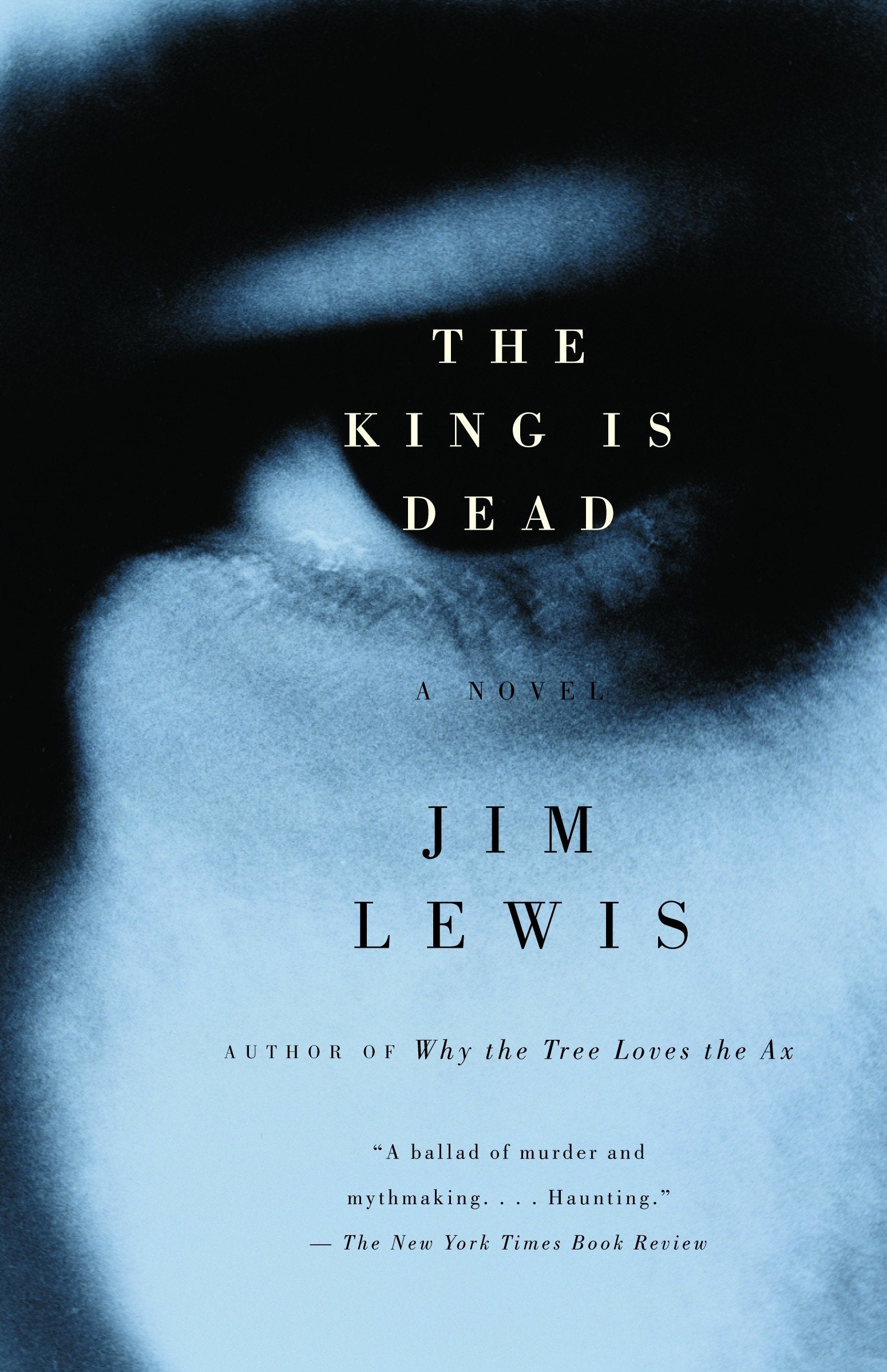 The King Is Dead (Vintage Contemporaries)