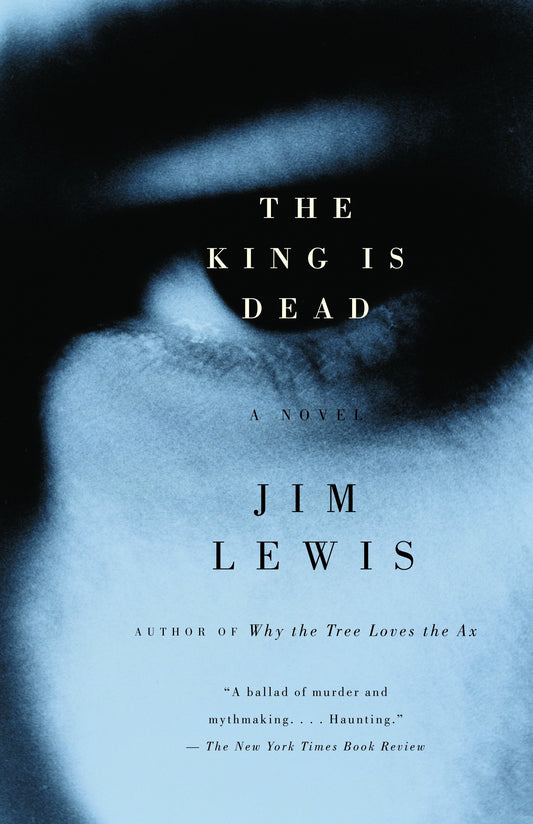 The King Is Dead (Vintage Contemporaries)
