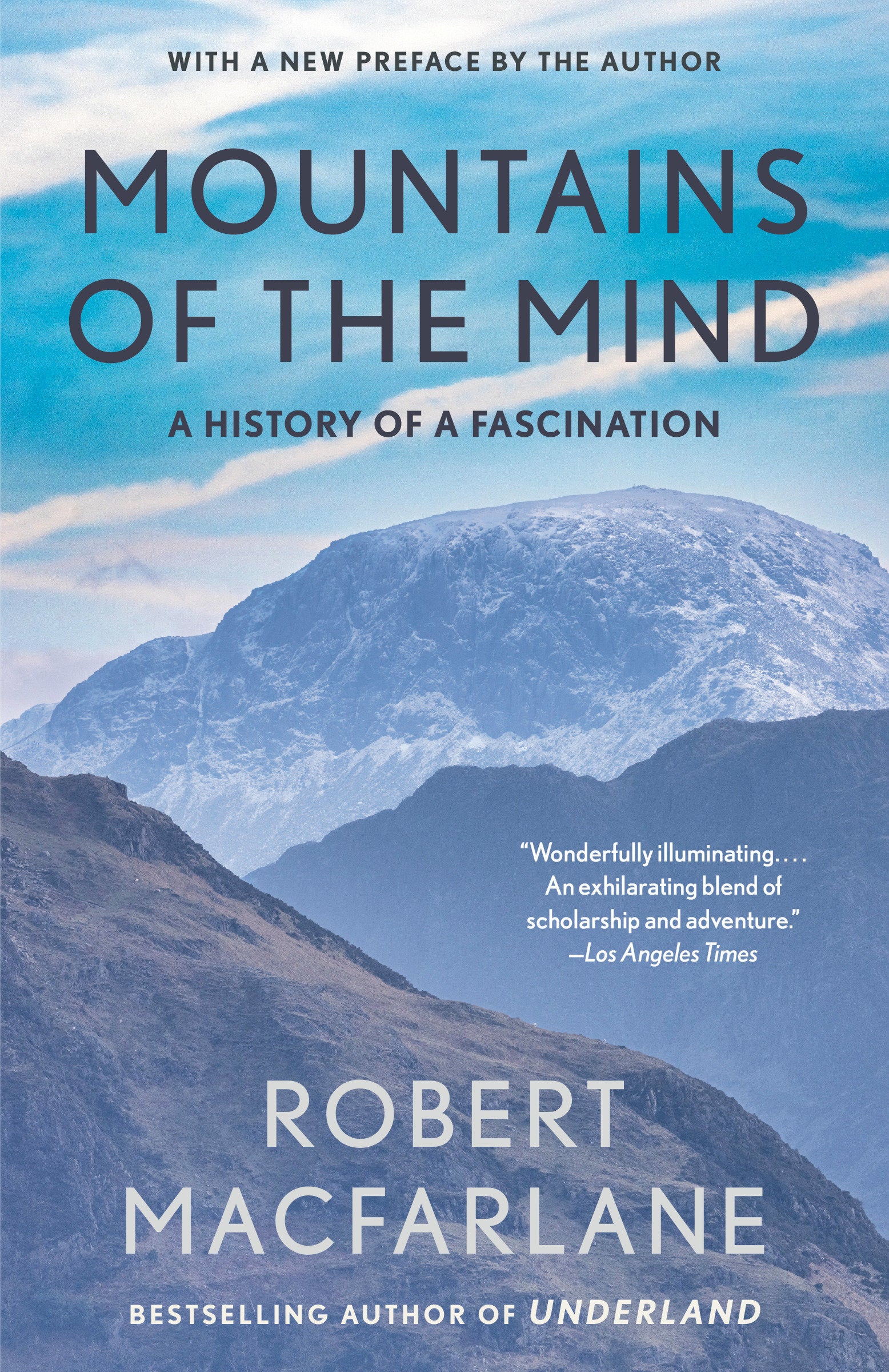 Mountains of the Mind - A History of a Fascination (Landscapes)