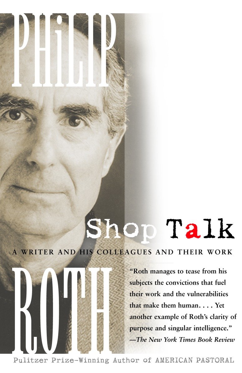 Shop Talk - A Writer and His Colleagues and Their Work (Vintage International)