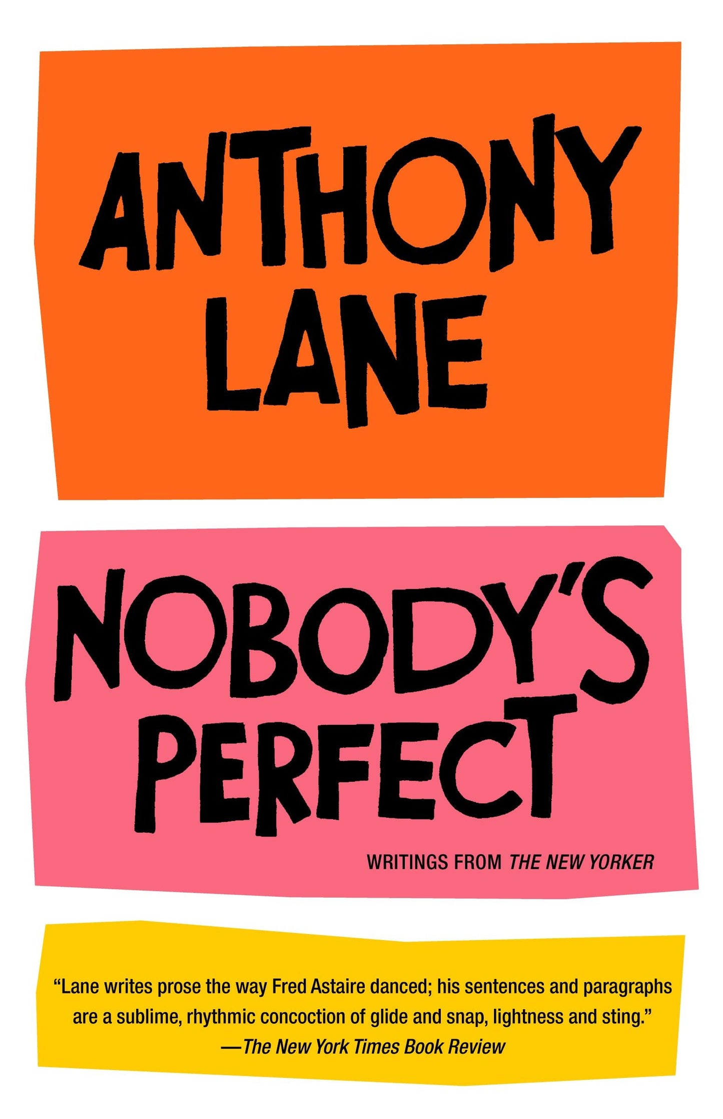 Nobody's Perfect - Writings from The New Yorker