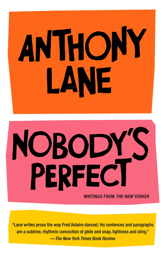 Nobody's Perfect - Writings from The New Yorker