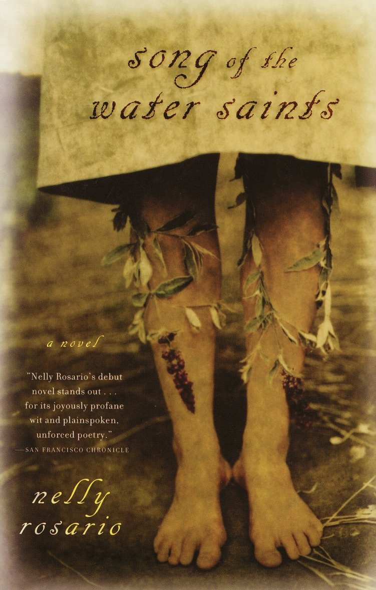 Song of the Water Saints - A Novel (Vintage Contemporaries)