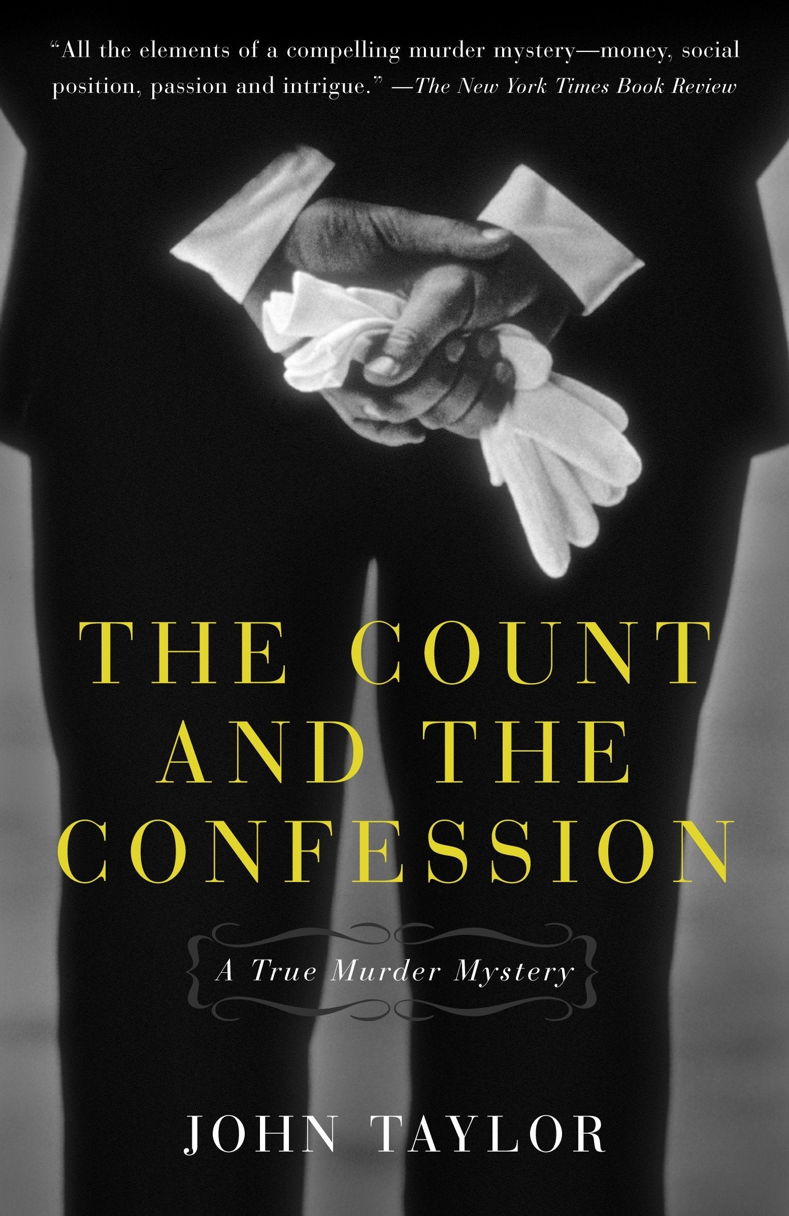 The Count and the Confession - A True Murder Mystery