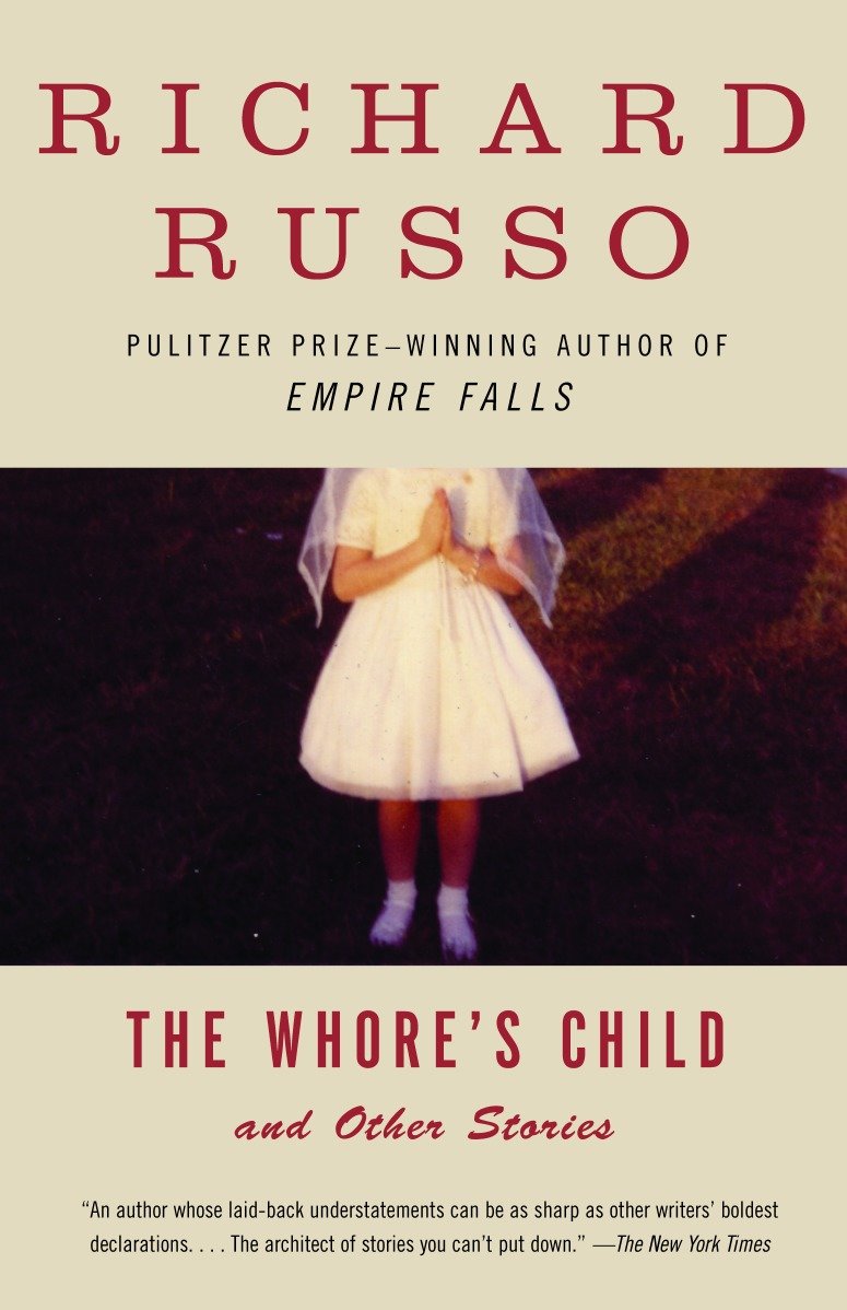 The Whore's Child - Stories (Vintage Contemporaries)
