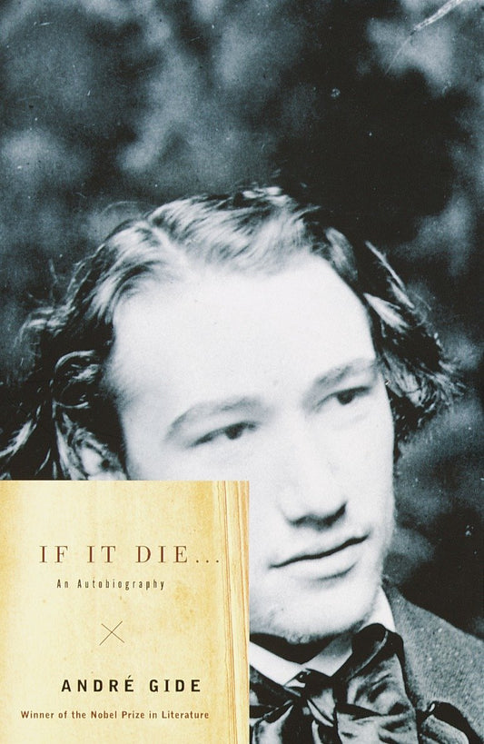 If It Die . . . - An Autobiography (Vintage International)