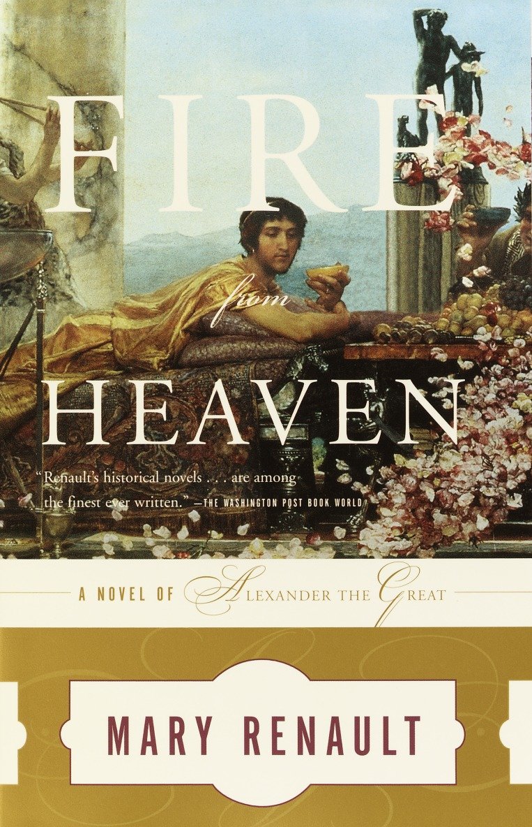 Fire from Heaven - A Novel of Alexander the Great (The Alexander Trilogy) (Book:1)