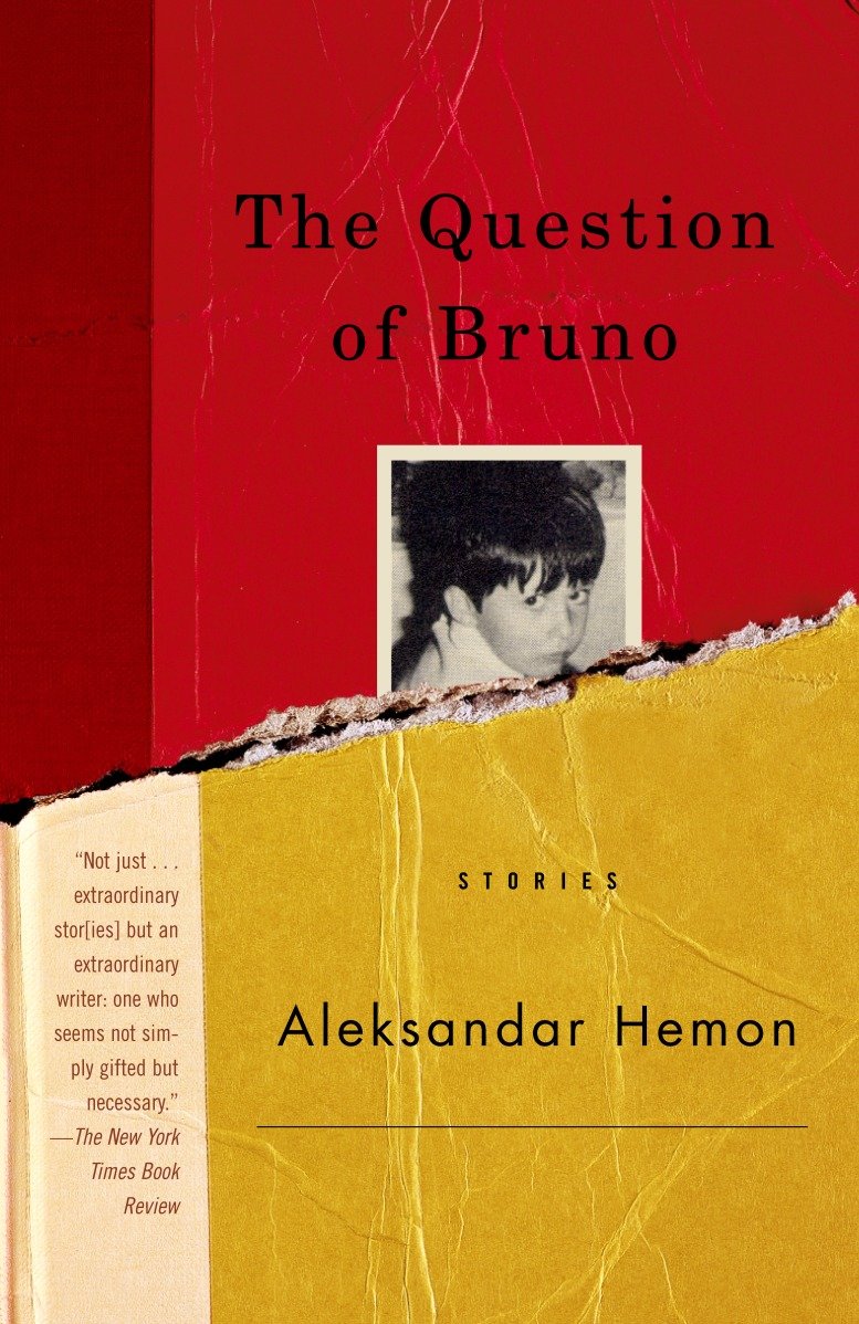 The Question of Bruno - Stories (Vintage International)