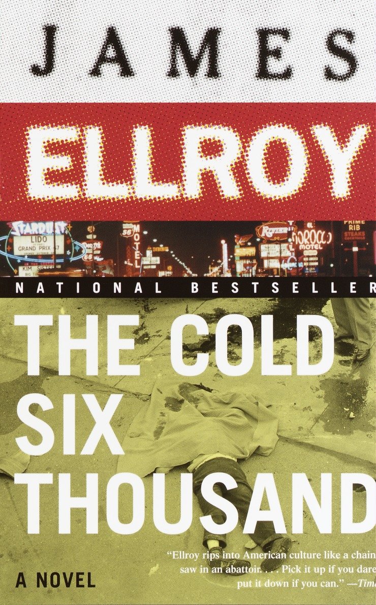 The Cold Six Thousand - Underworld USA 2 (Underworld USA Trilogy) (Book:2)